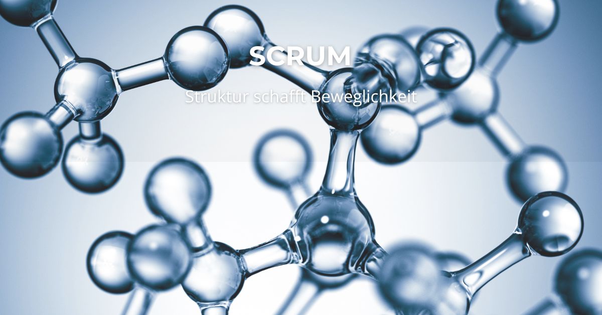 Molekülstruktur als Symbol für agiles Arbeiten: Scrum verbindet stabile Strukturen mit flexibler Beweglichkeit.